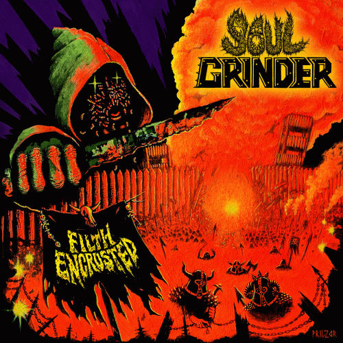 Soul Grinder (USA) : Filth Encrusted